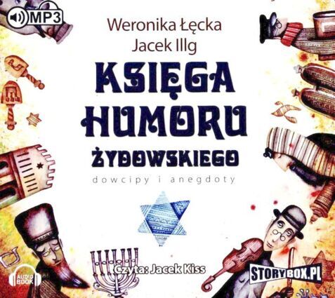 ŁĘCKA WERONIKA, ILLG JACEK - KSIĘGA HUMORU ŻYDOWSKIEGO