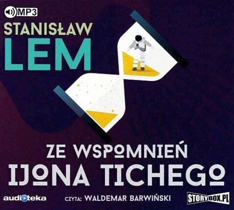 LEM STANISŁAW - ZE WSPOMNIEŃ IJONA TICHEGO
