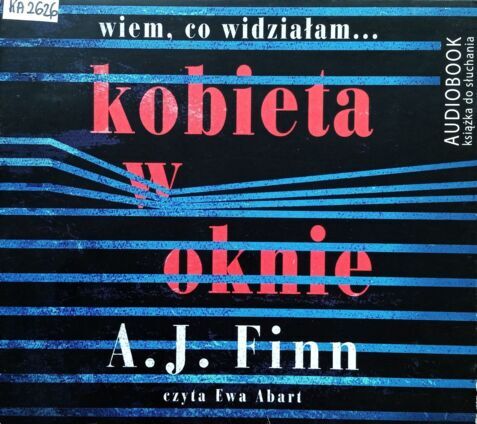 FINN A. J. - KOBIETA W OKNIE