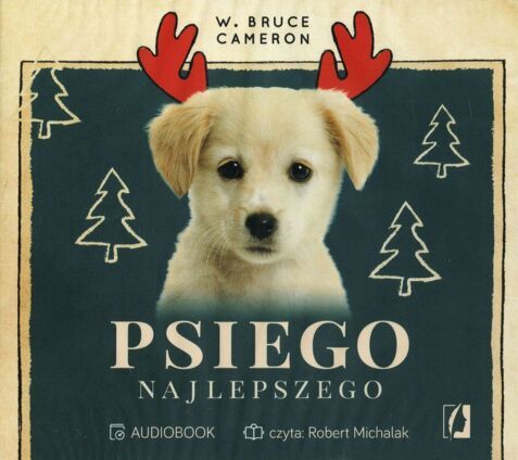 CAMERON W. BRUCE - PSIEGO NAJLEPSZEGO