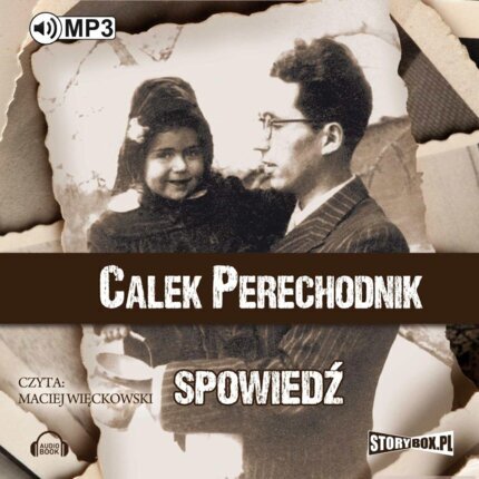 PERECHODNIK CALEK - SPOWIEDŹ