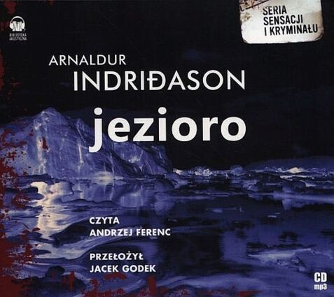 ARNALDUR INDRIDASON - ERLENDUR SVEINSSON 6. JEZIORO