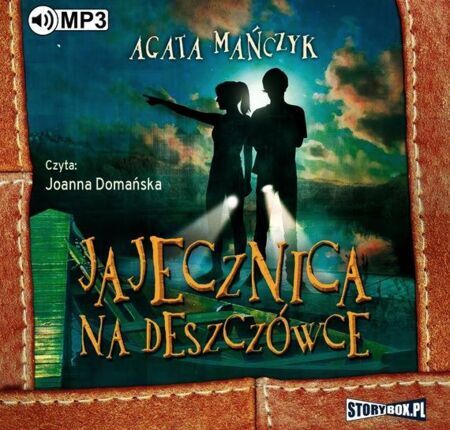 MAŃCZYK AGATA - JAJECZNICA NA DESZCZÓWCE