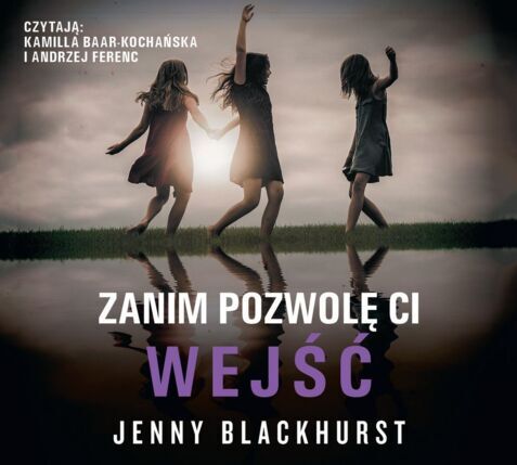 BLACKHURST JENNY - ZANIM POZWOLĘ CI WEJŚĆ