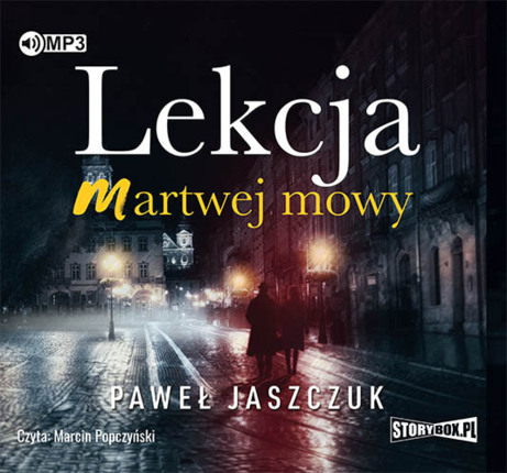 JASZCZUK PAWEŁ - JAKUB STERN 5. LEKCJA MARTWEJ MOWY. okładka ksiązki audio