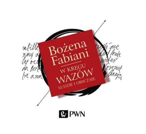FABIANI BOŻENA - W KRĘGU WAZÓW. LUDZIE I OBYCZAJE. okładka ksiązki audio