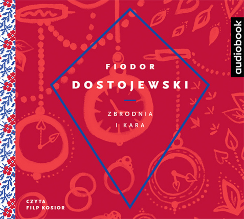 DOSTOJEWSKI FIODOR - ZBRODNIA I KARA. okładka książki audio