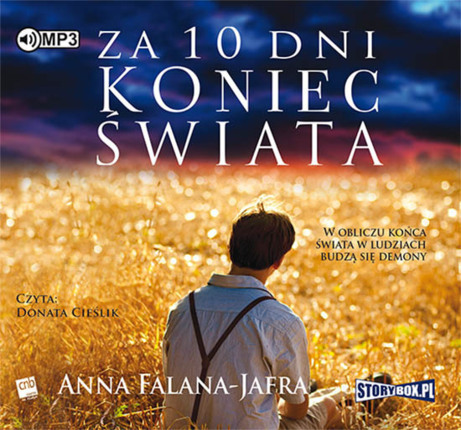 FALANA-JAFRA ANNA - ZA 10 DNI KONIEC ŚWIATA. okładka ksiązki audio