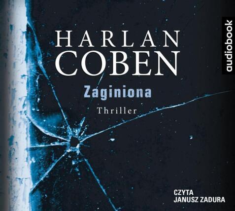 COBEN HARLAN - MYRON BOLITAR 9. ZAGINIONA. okładka ksiązki audio