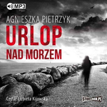 PIETRZYK AGNIESZKA - URLOP NAD MORZEM. okładka ksiązki audio