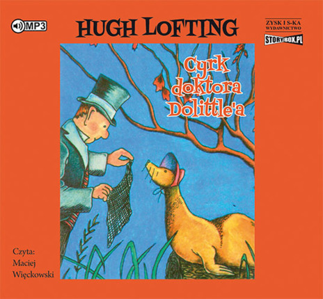 LOFTING HUGH - DOKTOR DOLITTLE 4. CYRK DOKTORA DOLITTLE'A. okładka ksiązki audio