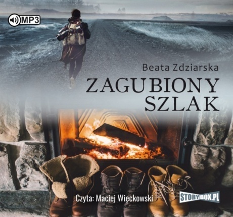 ZDZIARSKA BEATA - ZAGUBIONY SZLAK. okładka książki audio