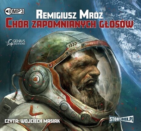 MRÓZ REMIGIUSZ - CHÓR ZAPOMNIANYCH GŁOSÓW 1. CHÓR ZAPOMNIANYCH GŁOSÓW. okładka książki audio