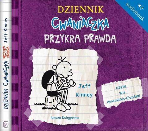 KINNEY JEFF - DZIENNIK CWANIACZKA 5. PRZYKRA PRAWDA. okładka książki audio
