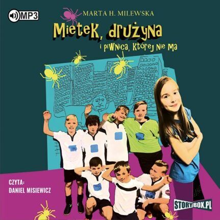  MARTA H. - MIETEK 1. MIETEK, DRUŻYNA I PIWNICA , KTÓREJ NIE MA. okladka książki audio