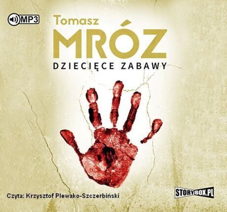 MRÓZ TOMASZ - DZIECIĘCE ZABAWY. okładka ksiązki audio
