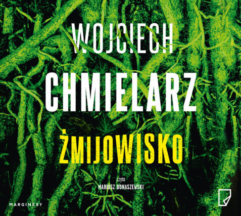 CHMIELARZ WOJCIECH - Żmijowisko. okładka ksiązki audio