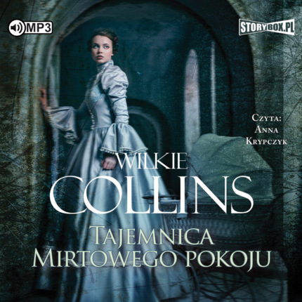 COLLINS WILKIE - TAJEMNICA MIRTOWEGO POKOJU. okładka książki audio