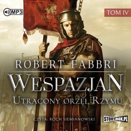 FABBRI ROBERT - WESPAZJAN 4. UTRACONY ORZEŁ RZYMU. okładka książki audio