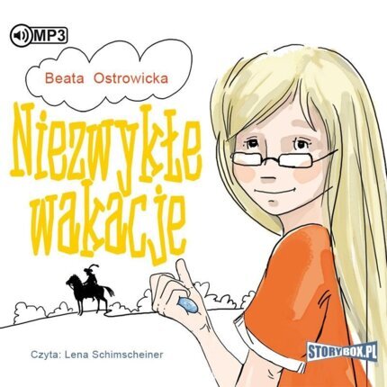 OSTROWICKA BEATA - NIEZWYKŁE WAKACJE. okładka książki audio