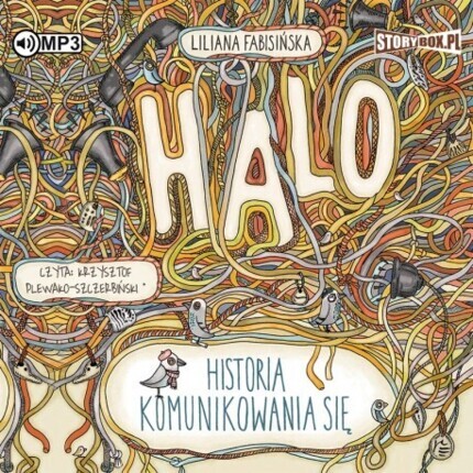 FABISIŃSKA LILIANA - HALO. HISTORIA KOMUNIKOWANIA SIĘ. okładka książki audio