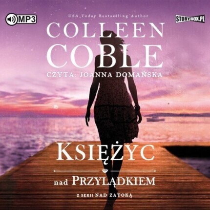 COBLE COLLEEN – NAD ZATOKĄ 2. KSIĘŻYC NAD PRZYLĄDKIEM. okładka książki audio