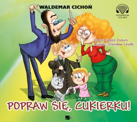 CICHOŃ WALDEMAR - KOT CUKIEREK 3. POPRAW SIĘ, CUKIERKU!. okładka książki audio