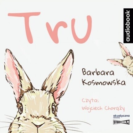 KOSMOWSKA BARBARA - TRU. okładka książki audio