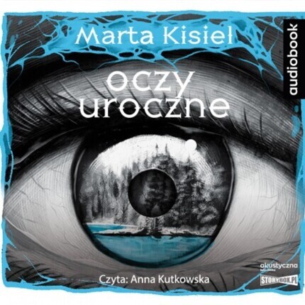 KISIEL MARTA - DOŻYWOCIE 3. OCZY UROCZNE. okładka książki audio