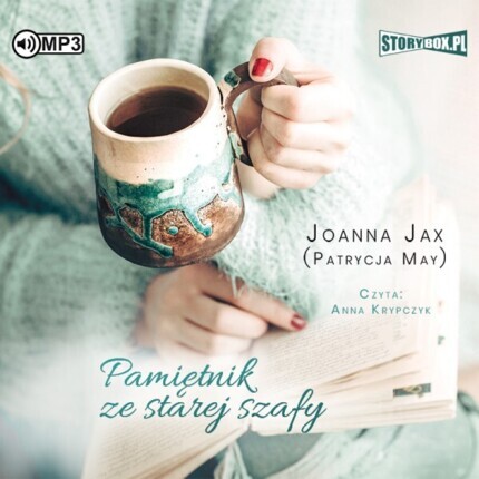 JAX JOANNA (MAY PATRYCJA) - PAMIĘTNIK ZE STAREJ SZAFY. okładka książki audio