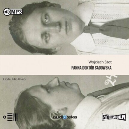 SZOT WOJCIECH - PANNA DOKTÓR SADOWSKA. okładka książki audio