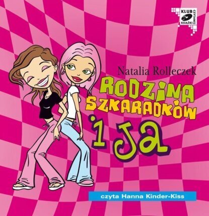 ROLLECZEK NATALIA - RODZINKA I JA. 2. RODZINA SZKARADKÓW I JA. okladka książki audio