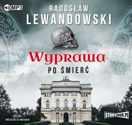 LEWANDOWSKI RADOSŁAW - WYPRAWA PO ŚMIERĆ. okładka książki audio