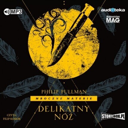 PULLMAN PHILIP - MROCZNE MATERIE 2. DELIKATNY NÓŻ. okładka ksiązki audio