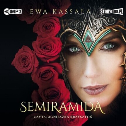 KASSALA EWA - SILNE KOBIETY CZASÓW BIBLII 3. SEMIRAMIDA. okładka książki audio