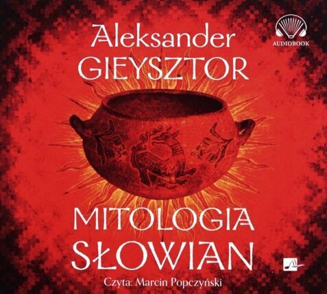 GIEYSZTOR ALEKSANDER - MITOLOGIA SŁOWIAN. okładka książki audio