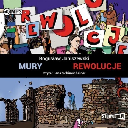 JANISZEWSKI BOGUSŁAW - MURY; REWOLUCJE. okładka książki audio