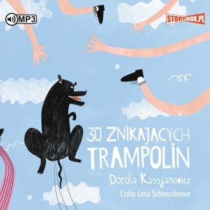 KASSJANOWICZ DOROTA - 30 ZNIKAJĄCYCH TRAMPOLIN. okładka książki audio