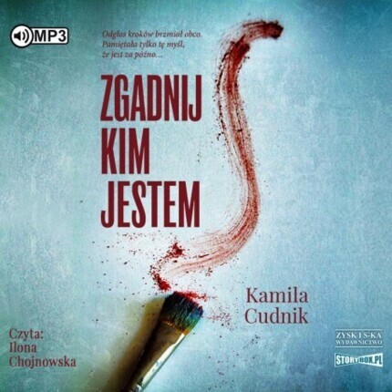 CUDNIK KAMILA - ZGADNIJ KIM JESTEM 1. ZGADNIJ KIM JESTEM. okładka książki audio