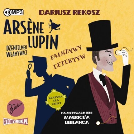 REKOSZ DARIUSZ - ARSENE LUPIN. DŻENTELMEN WŁAMYWACZ 2. FAŁSZYWY DETEKTYW. okładka książki audio