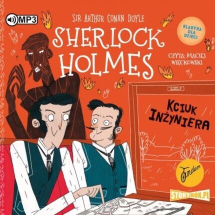 DOYLE ARTHUR CONAN – SHERLOCK HOLMES 14. KCIUK INŻYNIERA (KLASYKA DLA DZIECI). okładka książki audio