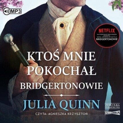 QUINN JULIA – BRIDGERTONOWIE 2. KTOŚ MNIE POKOCHAŁ. okładka książki audio