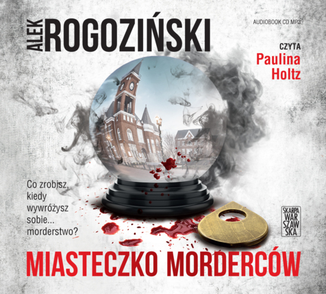 ROGOZIŃSKI ALEK – RÓŻA KRULL NA TROPIE 4. MIASTECZKO MORDERCÓW. okładka ksiązki audio