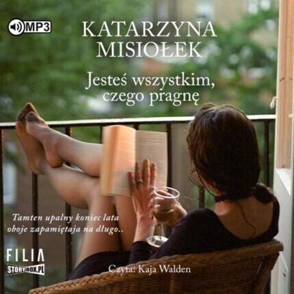 MISIOŁEK KATARZYNA - JESTEŚ WSZYSTKIM, CZEGO PRAGNĘ. okładka książki audio