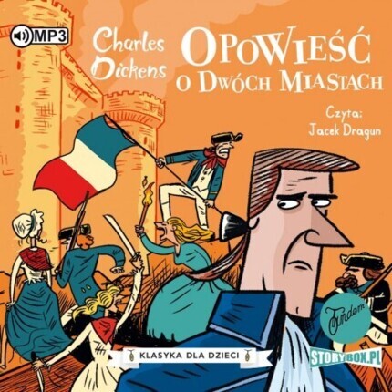 DICKENS CHARLES - OPOWIEŚĆ O DWÓCH MIASTACH. okładka książki audio