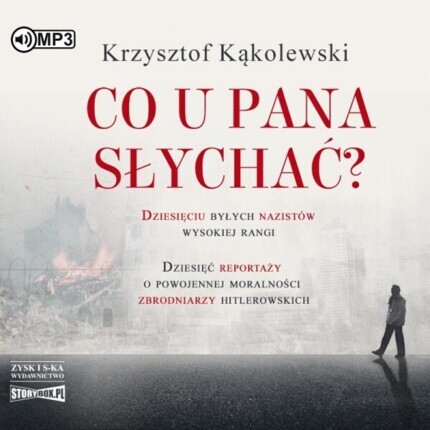 KĄKOLEWSKI KRZYSZTOF - CO U PANA SŁYCHAĆ?. okładka książki audio