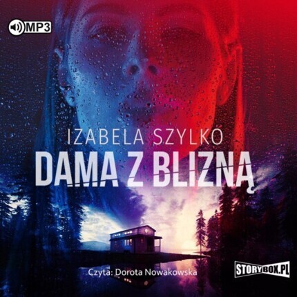 SZYLKO IZABELA - DAMA Z BLIZNĄ. okładka książki audio