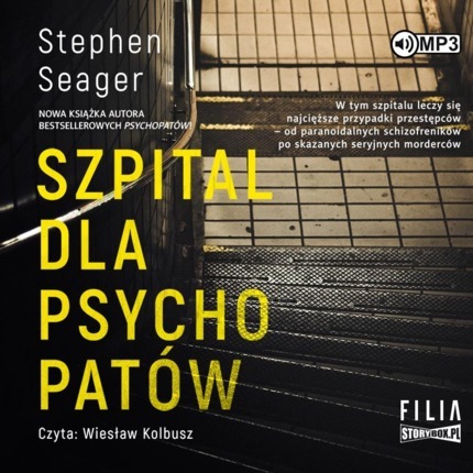 SEAGER STEPHEN - SZPITAL DLA PSYCHOPATÓW. okładka ksiązki audio.