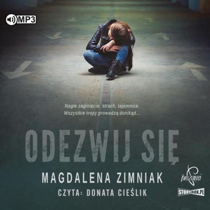 Zdjęcie do ZIMNIAK MAGDALENA - ODEZWIJ SIĘ
