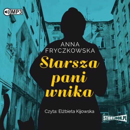 FRYCZKOWSKA ANNA - STARSZA PANI WNIKA. okładka ksiązki audio